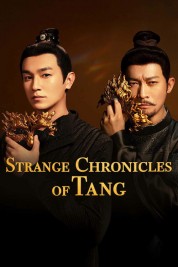 Watch Free Strange Chronicles of Tang Full Movies Bflix