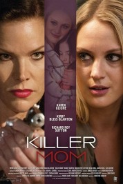 Watch Free Killer Mom Full Movies Bflix