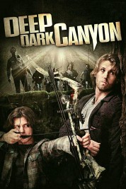 watch free Deep Dark Canyon hd online