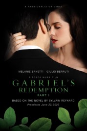 Watch free Gabriel's Redemption: Part One HD online