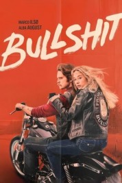 Watch Free Bullshit Full Movies Bflix