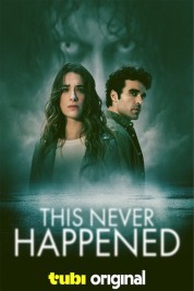 Watch Free This Never Happened Full Movies Bflix