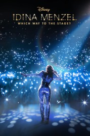 Watch Free Idina Menzel: Which Way to the Stage? Full Movies Bflix