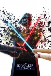 watch free The Skywalker Legacy hd online