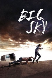 Watch Free Big Sky Full Movies Bflix