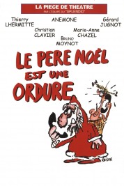 Watch Free Le Père Noël est une ordure Movies HD Online Soap2Day