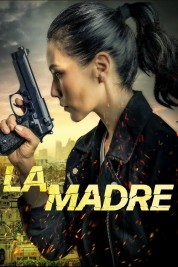 Watch Free La Madre Full Movies Bflix