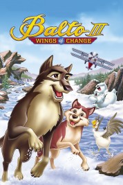 Watch Free Balto III: Wings of Change Full Movies Bflix