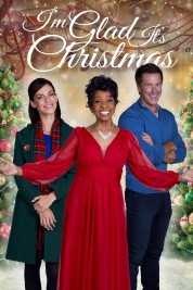 Watch Free I'm Glad It's Christmas Full Movies Bflix