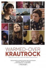 Watch Free Warmed-Over Krautrock Full Movies Bflix