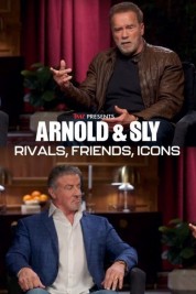 Watch Free Arnold & Sly: Rivals, Friends, Icons Full Movies Bflix