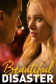 Watch Free Beautiful Disaster Full Movies Bflix