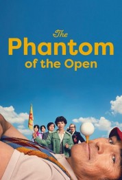 watch free The Phantom of the Open hd online