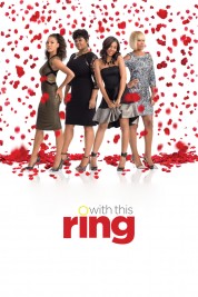 Watch Free With This Ring Full Movies Bflix