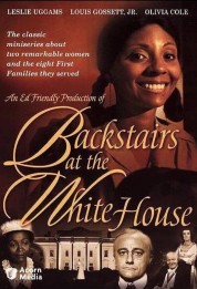 Watch Free Backstairs at the White House Full Movies Bflix