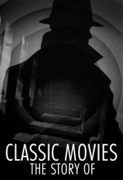 watch free Classic Movies: The Story Of hd online