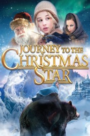 Watch Free Journey to the Christmas Star Full Movies Bflix