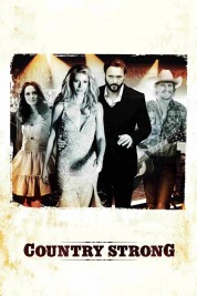 Watch Free Country Strong Full Movies Bflix