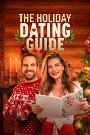 Watch Free The Holiday Dating Guide Full Movies Bflix