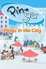 Watch Free Pingu in the City Full Movies Bflix