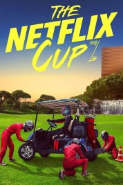 Watch Free The Netflix Cup Full Movies Bflix