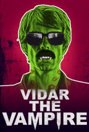 Vidar the Vampire 2017