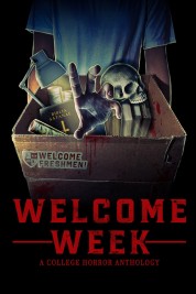 Welcome Week: A College Horror Anthology 2024