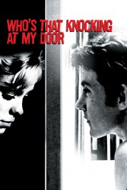 Watch Free Who's That Knocking at My Door Movies HD Online Soap2Day