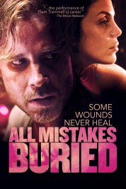 Watch Free All Mistakes Buried Full Movies Bflix