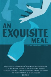 Watch free An Exquisite Meal HD online