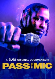 Watch Free Pass the Mic: A Movement Generations in the Making Full Movies Bflix