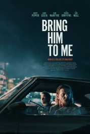 Watch free Bring Him to Me HD online