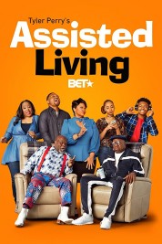 Watch Free Tyler Perry's Assisted Living Full Movies Bflix