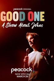 Watch Free Good One: A Show About Jokes Full Movies Bflix