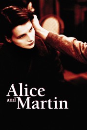 Watch Free Alice and Martin Full Movies Bflix