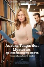 Watch Free Aurora Teagarden Mysteries: An Inheritance to Die For Full Movies Bflix