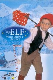 Watch Free The Elf Who Didn't Believe Full Movies Bflix