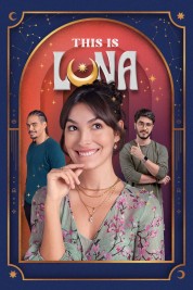 Watch Free This Is Luna Full Movies Bflix