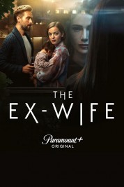 Watch Free The Ex-Wife Full Movies Bflix