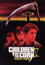 Watch Free Children of the Corn V: Fields of Terror Full Movies Bflix