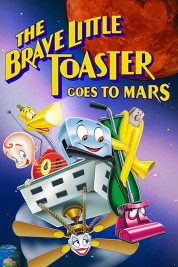 Watch Free The Brave Little Toaster Goes to Mars Full Movies Bflix