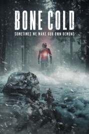 Watch Free Bone Cold Full Movies Bflix