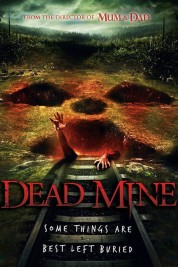 Watch Free Dead Mine Full Movies Bflix