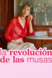 Watch Free The Revolution of the Muses Movies HD Online Soap2Day