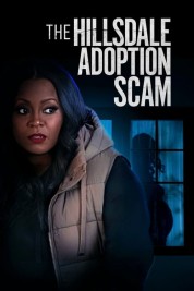 Watch Free The Hillsdale Adoption Scam Full Movies Bflix