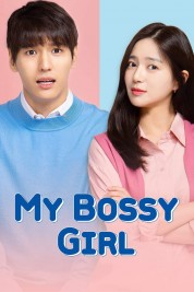 Watch Free My Bossy Girl Full Movies Bflix