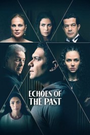 Watch Free Echoes of the Past Full Movies Bflix