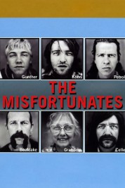 The Misfortunates 2009