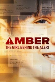 Watch Free Amber: The Girl Behind the Alert Full Movies Bflix