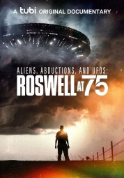 Watch Free Aliens, Abductions, and UFOs: Roswell at 75 Full Movies Bflix